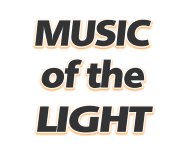 MUSIC  LIGHT  of the