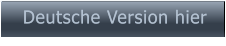 Deutsche Version hier   Deutsche Version hier